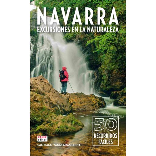 Navarra, excursiones en la naturaleza